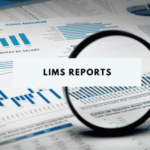 LIMS reports Lab Reports